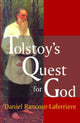 Book cover of: Tolstoy's Quest for God. By: Daniel Rancour-Laferriere