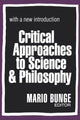 Book cover of: Critical Approaches to Science and Philosophy