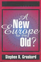 Book cover of: New Europe for the Old?
