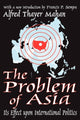Book cover of: Problem of Asia. By: Alfred Thayer Mahan