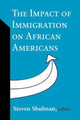 Book cover of: Impact of Immigration on African Americans
