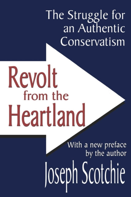Book cover of: Revolt from the Heartland. By: Joseph Scotchie