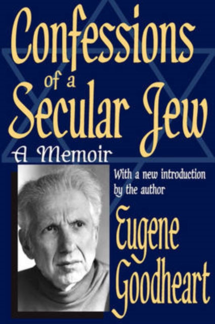Book cover of: Confessions of a Secular Jew. By: Eugene Goodheart