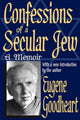 Book cover of: Confessions of a Secular Jew. By: Eugene Goodheart