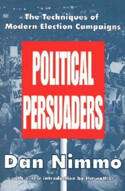Book cover of: Political Persuaders. By: a new introduction by the author