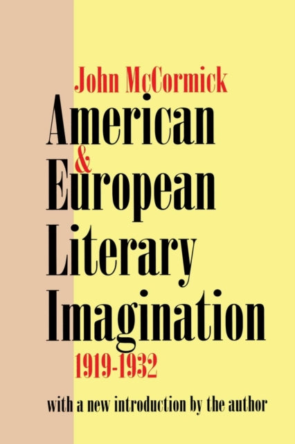 Book cover of: American and European Literary Imagination. By: John McCormick