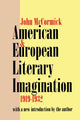Book cover of: American and European Literary Imagination. By: John McCormick
