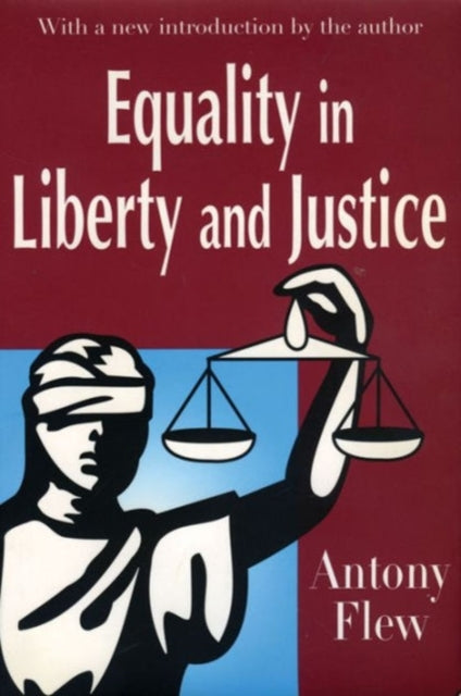 Book cover of: Equality in Liberty and Justice