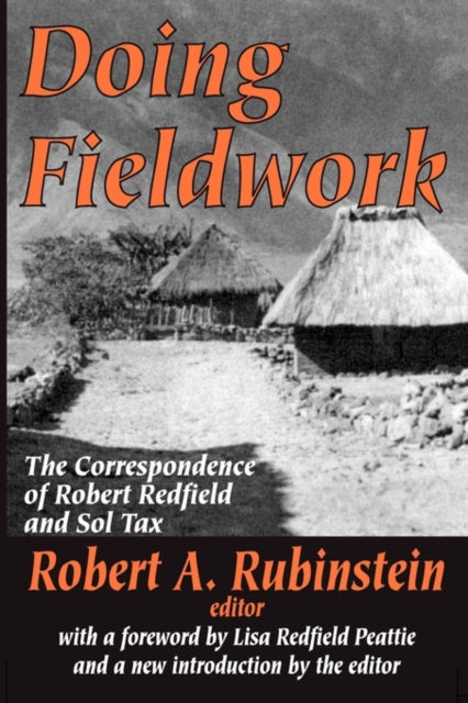 Book cover of: Doing Fieldwork. By: Robert Rubinstein