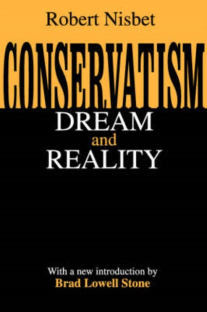 Book cover of: Conservatism. By: Robert Nisbet