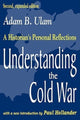 Book cover of: Understanding the Cold War. By: Adam Ulam