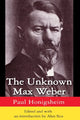 Book cover of: Unknown Max Weber. By: Paul Honigsheim