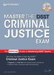 Book cover of: Master the DSST Criminal Justice Exam. By: Peterson's