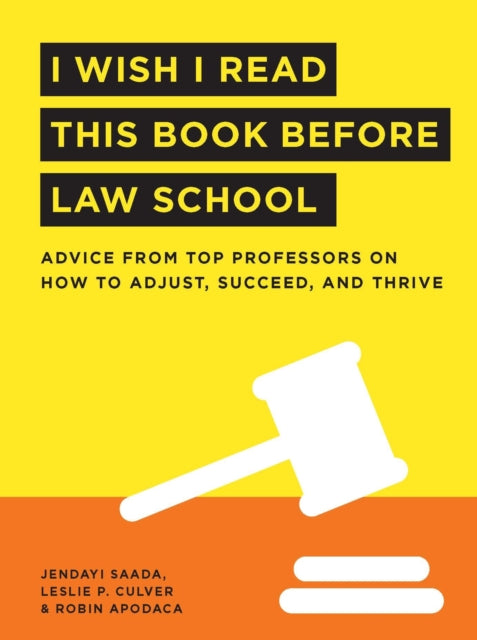 Book cover of: I Wish I Read This Book Before Law School. By: Jendayi Saada