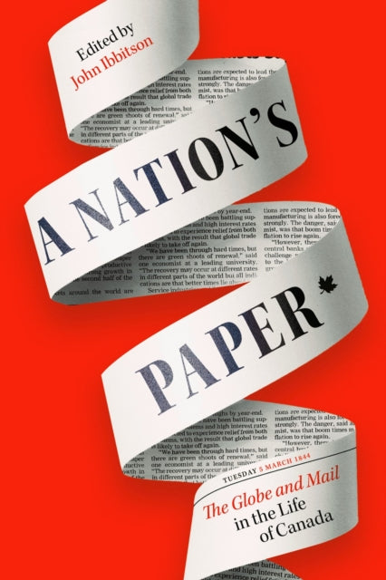 Book cover of: Nation's Paper. By: John Ibbitson