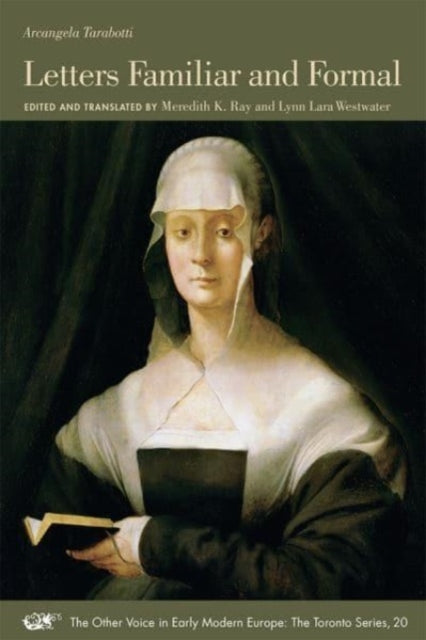 Book cover of: Letters Familiar and Formal. By: Arcangela Tarabotti