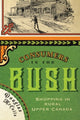 Book cover of: Consumers in the Bush. By: Douglas McCalla