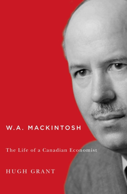 Book cover of: W.A. Mackintosh. By: Hugh Grant