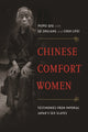 Book cover of: Chinese Comfort Women. By: Peipei Qiu
