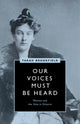 Book cover of: Our Voices Must Be Heard