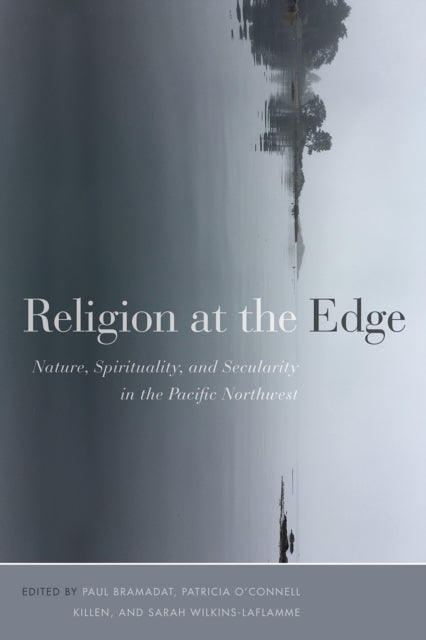 Book cover of: Religion at the Edge. By: Paul Bramadat