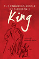 Book cover of: Enduring Riddle of Mackenzie King