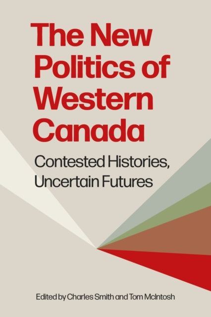 Book cover of: New Politics of Western Canada