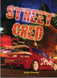 Book cover of: Street Cred. By: John Paul Zronik