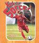 Book cover of: Kick It Soccer. By: Bobbie Kalman