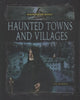 Book cover of: Haunted Towns Villages. By: Vic Kovacs