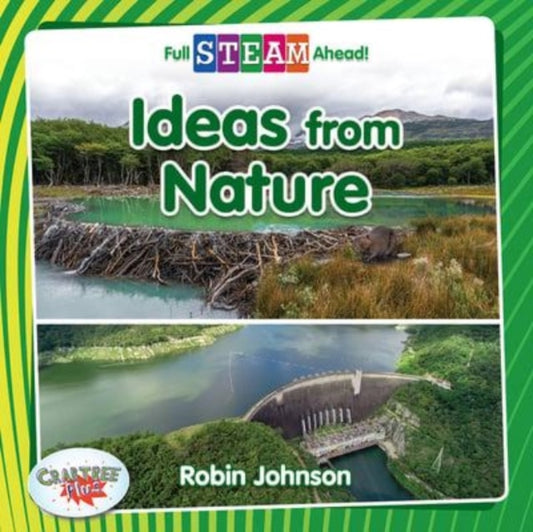 Book cover of: Ideas from Nature. By: Robin Johnson