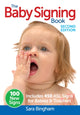 Book cover of: Baby Signing Book. By: Sara Bingham