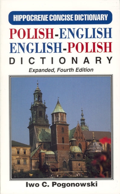 Book cover of: Polish-English/English Polish Concise Dictionary. By: Iwo C. Pogonowski