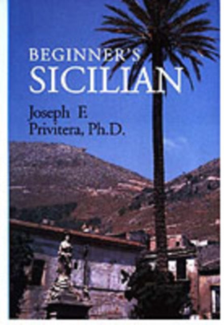 Book cover of: Beginner's Sicilian. By: Joseph Privitera