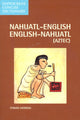 Book cover of: Nahuatl-English/English-Nahuatl Concise Dictionary. By: Fermin Herrera