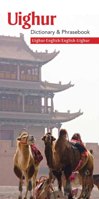 Book cover of: Uighur-English/English-Uighur Dictionary & Phrasebook