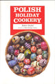 Book cover of: Polish Holiday Cookery. By: Robert Strybel
