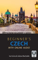 Book cover of: Beginner's Czech with Online Audio. By: Iva Cerna