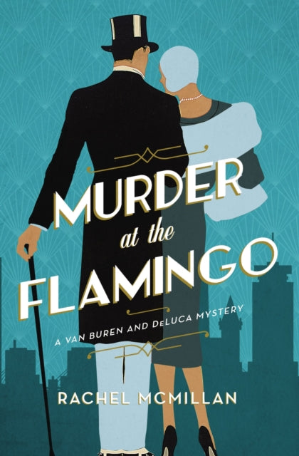 Book cover of: Murder at the Flamingo. By: Rachel McMillan
