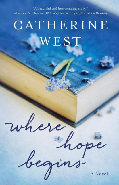 Book cover of: Where Hope Begins. By: Catherine West