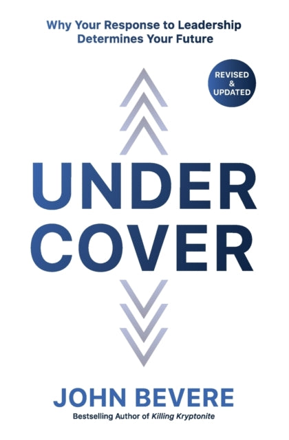 Book cover of: Under Cover. By: John Bevere