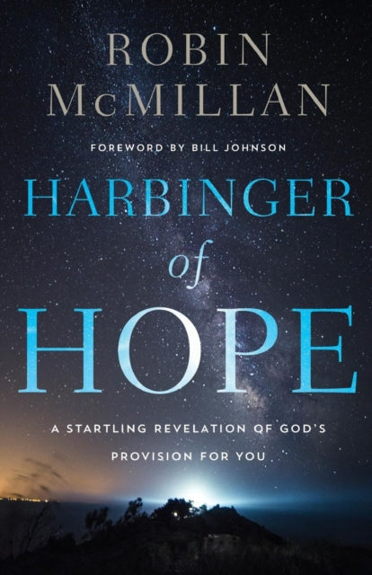 Book cover of: Harbinger of Hope. By: Robin McMillan