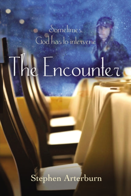 Book cover of: Encounter. By: Stephen Arterburn