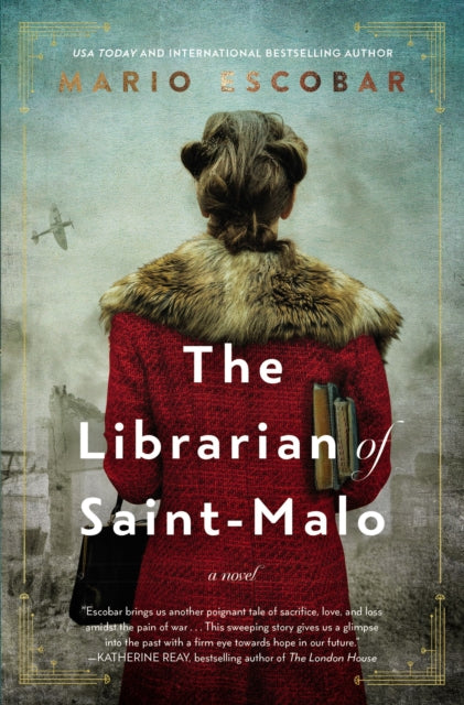 Book cover of: Librarian of Saint-Malo. By: Mario Escobar