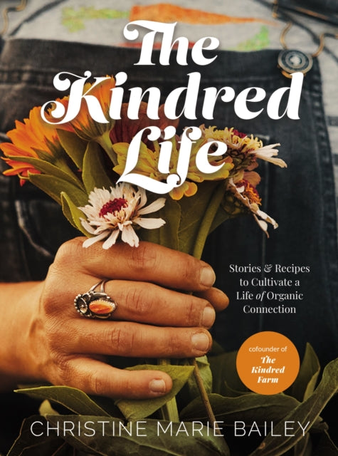 Book cover of: Kindred Life. By: Christine Marie Bailey
