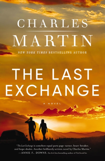 Book cover of: Last Exchange. By: Charles Martin