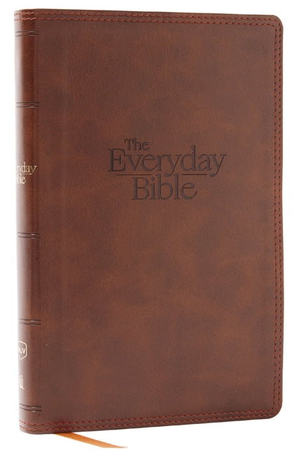 Book cover of: NKJV, The Everyday Bible, Brown Leathersoft, Red Letter, Comfort Print. By: Zondervan