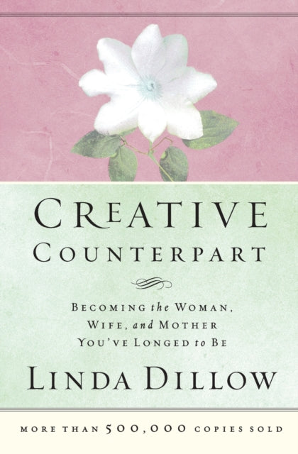 Book cover of: Creative Counterpart. By: Linda Dillow