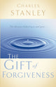 Book cover of: Gift of Forgiveness. By: Charles F. Stanley