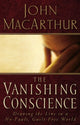 Book cover of: Vanishing Conscience. By: John MacArthur